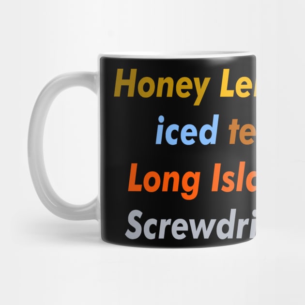 Honey lemon iced tea Long Island screwdriver by Orchid's Art